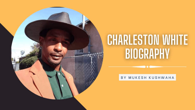 Charleston White Biography, Age, Net Worth, Wife, Crime, and More.