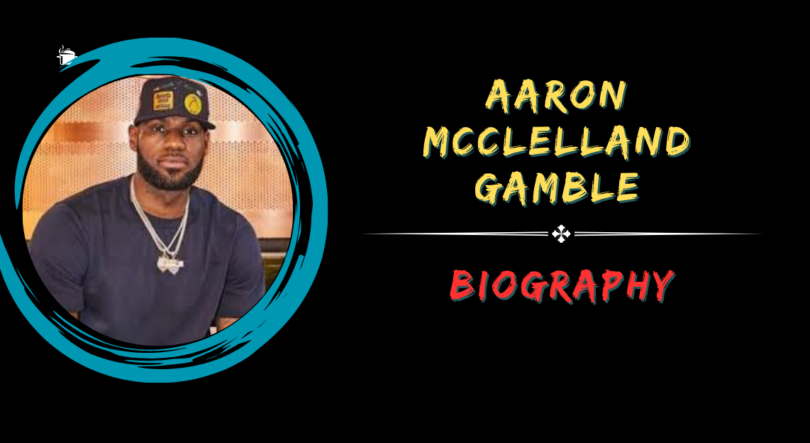 Aaron McClelland Gamble: Biography